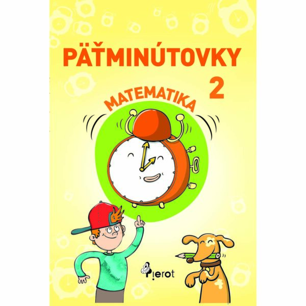 Päťminútovky matematika 2. ročník ZŠ