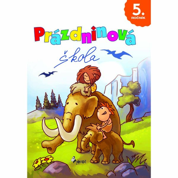 Prázdninová škola 5. ročník