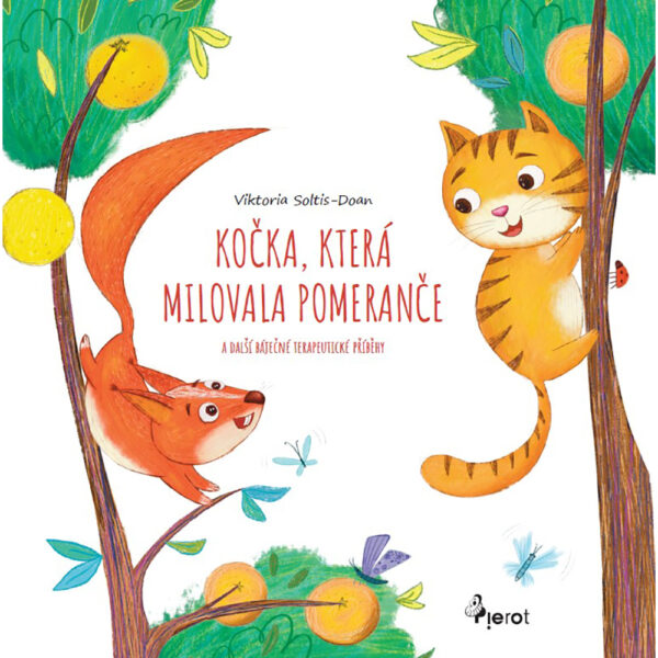 Kočka, která milovala pomeranče - brožovaná vazba