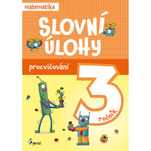 Slovní úlohy z matematiky pro 3. ročník