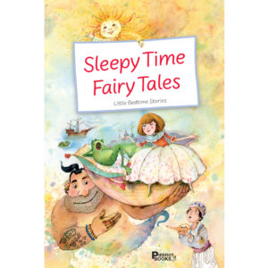 Sleepy Time Fairy Tales, Little Bedtime Stories
