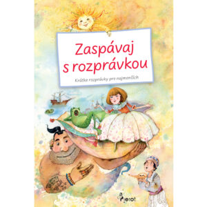 Zaspávaj s rozprávkou