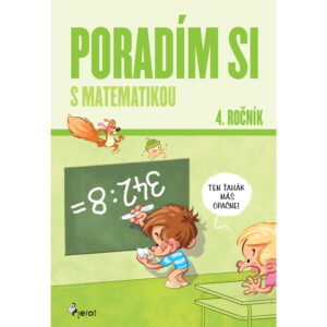 Poradím si s matematikou - 4. ročník SK