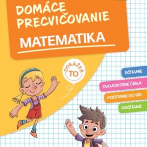 Domáce precvičovanie - Matematika 2. ročník