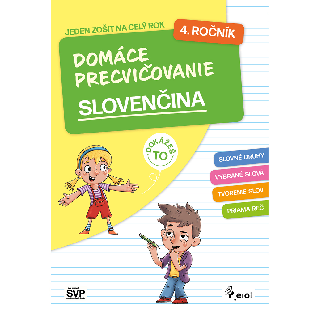 Domáce precvičovanie slovenčina 4. ročník