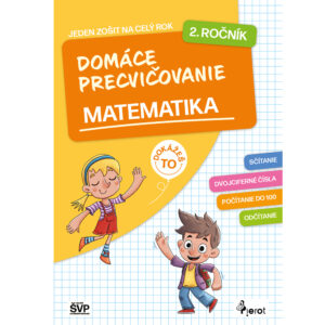 Domáce precvičovanie matematika 2. ročník