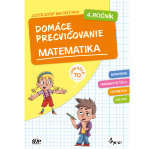 Domáce precvičovanie matematika 4. ročník